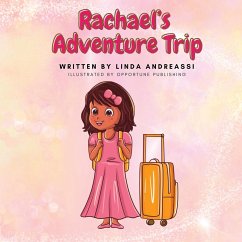 Rachael's Adventure Trip - Andreassi, Linda