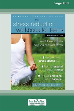 Stress Reduction Workbook for Teens - Biegel, Gina M