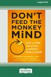 Don't Feed the Monkey Mind - Bild 1