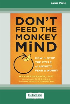 Don't Feed the Monkey Mind - Shannon, Jennifer