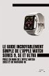 Le Guide Incroyablement Simple De... - Bild 1