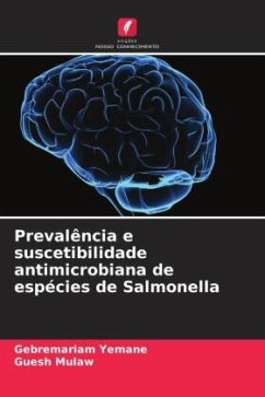 Prevalência e suscetibilidade antimicrobiana de espécies de Salmonella - Yemane, Gebremariam;Mulaw, Guesh