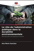 Le rôle de l'administration publique dans la durabilité environnementale
