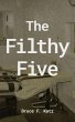 The Filthy Five - Bild 1