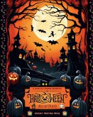 Halloween assustador - O livro de colorir definitivo para fãs de terror, adolescentes e adultos