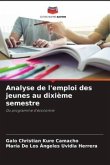 Analyse de l'emploi des jeunes au dixième semestre