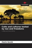 Cults and cultures tested by law and freedoms