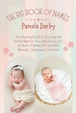 The Big Book of Names - Darby, Pamela