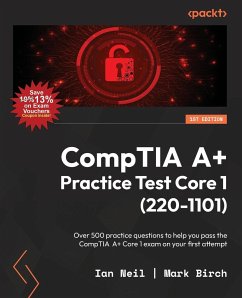 CompTIA A+ Practice Test Core 1 (220-1101) - Birch, Mark; Neil, Ian