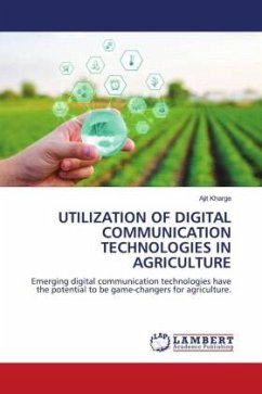 UTILIZATION OF DIGITAL COMMUNICATION TECHNOLOGIES IN AGRICULTURE - Kharge, Ajit