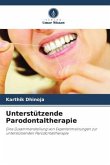 Unterstützende Parodontaltherapie