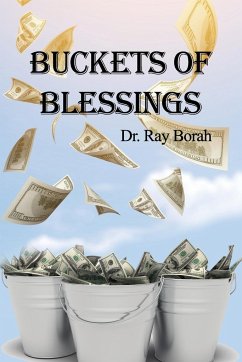 Buckets of Blessings - Borah, Ray