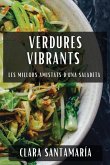 Verdures Vibrants