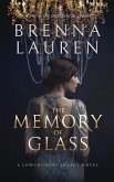 The Memory of Glass