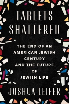 Tablets Shattered (eBook, ePUB) - Leifer, Joshua