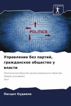 Uprawlenie bez partij, grazhdanskoe obschestwo u wlasti - OUDIANE, Pascal