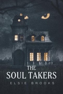 The Soul Takers - Brooks, Elsie