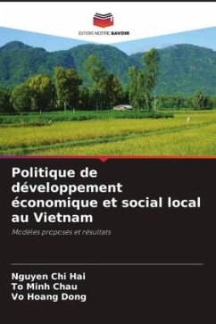 Politique de développement économique et social local au Vietnam - Chi Hai, Nguyen;Minh Chau, To;Hoang Dong, Vo