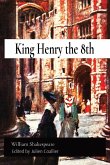 King Henry the 8th