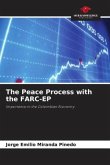 The Peace Process with the FARC-EP