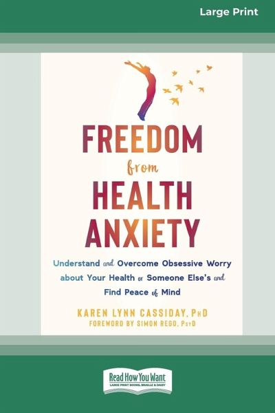 Freedom from Health Anxiety Freedom from Health Anxiety