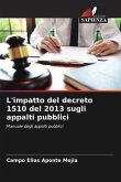 L'impatto del decreto 1510 del 2013 sugli appalti pubblici