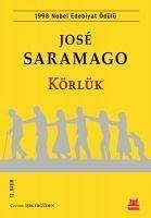 Körlük - Saramago, José