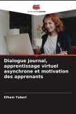 Dialogue Journal, apprentissage virtuel asynchrone et motivation des apprenants