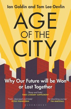 Age of the City - Goldin, Ian;Lee-Devlin, Tom