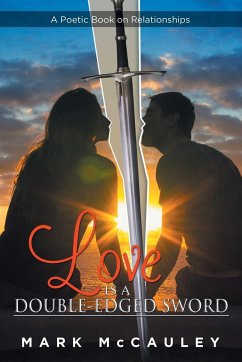 Love Is a Double-Edged Sword - McCauley, Mark