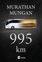 995 km - Mungan, Murathan