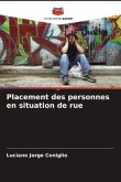 Placement des personnes en situation de rue