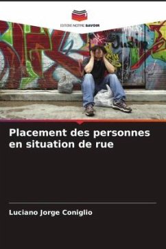 Placement des personnes en situation de rue - Coniglio, Luciano Jorge