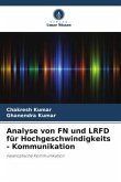Analyse von FN und LRFD für Hochgeschwindigkeits - Kommunikation