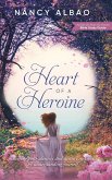 Heart of a Heroine