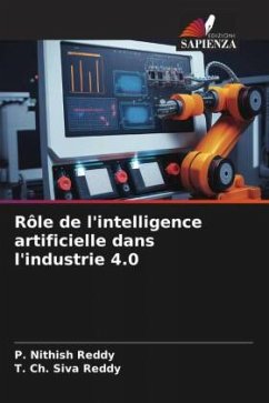 Rôle de l'intelligence artificielle dans l'industrie 4.0 - Reddy, P. Nithish;Reddy, T. Ch. Siva