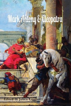 Mark Antony & Cleopatra - Shakespeare, William
