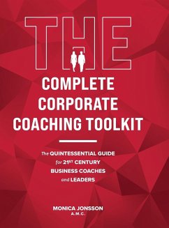 The Complete Corporate Coaching Toolkit - Jonsson, Monica