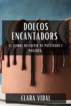 Dolços Encantadors - Vidal, Clara