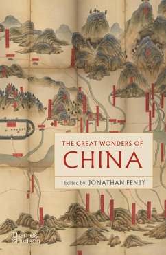 The Great Wonders of China - Fenby, Jonathan