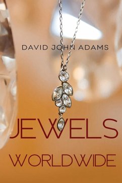 Jewels Worldwide - Adams, David John