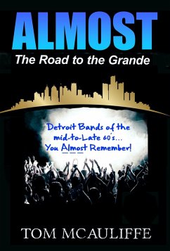 Almost - The Road to the Grande (eBook, ePUB) - McAuliffe, Tom