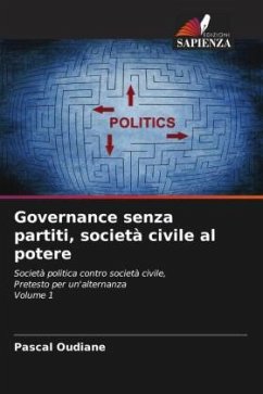 Governance senza partiti, società civile al potere - OUDIANE, Pascal