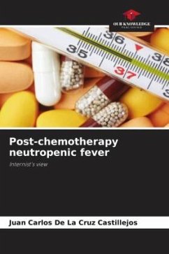 Post-chemotherapy neutropenic fever - De La Cruz Castillejos, Juan Carlos