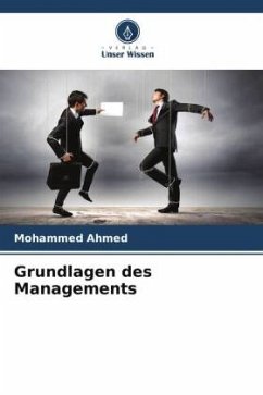 Grundlagen des Managements - Ahmed, Mohammed
