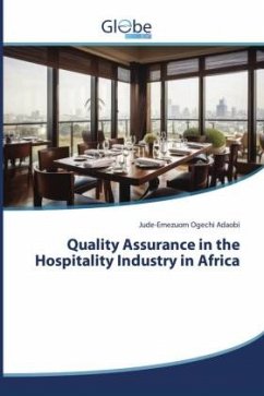 Quality Assurance in the Hospitality Industry in Africa - Adaobi, Jude-Emezuom Ogechi