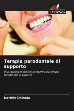 Terapia parodontale di supporto - Dhinoja, Karthik