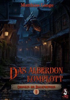 Das Alberdon Komplott (eBook, ePUB) - Lange, Matthias