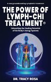 The Power of Lymph-Chi Treatment