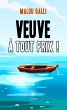 Veuve à tout prix ! (eBook, ePUB) - Bild 1